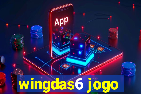 wingdas6 jogo